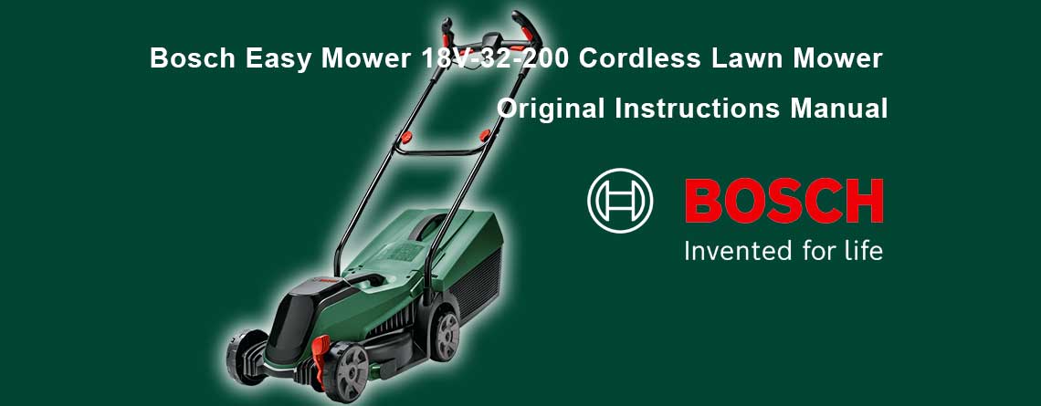 Download Free Bosch Easy Mower 18V-32-200 Cordless Lawn Mower Manual