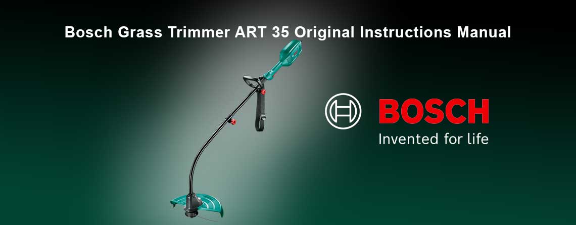 Download Free BOSCH Grass Trimmer ART 35 User Manual