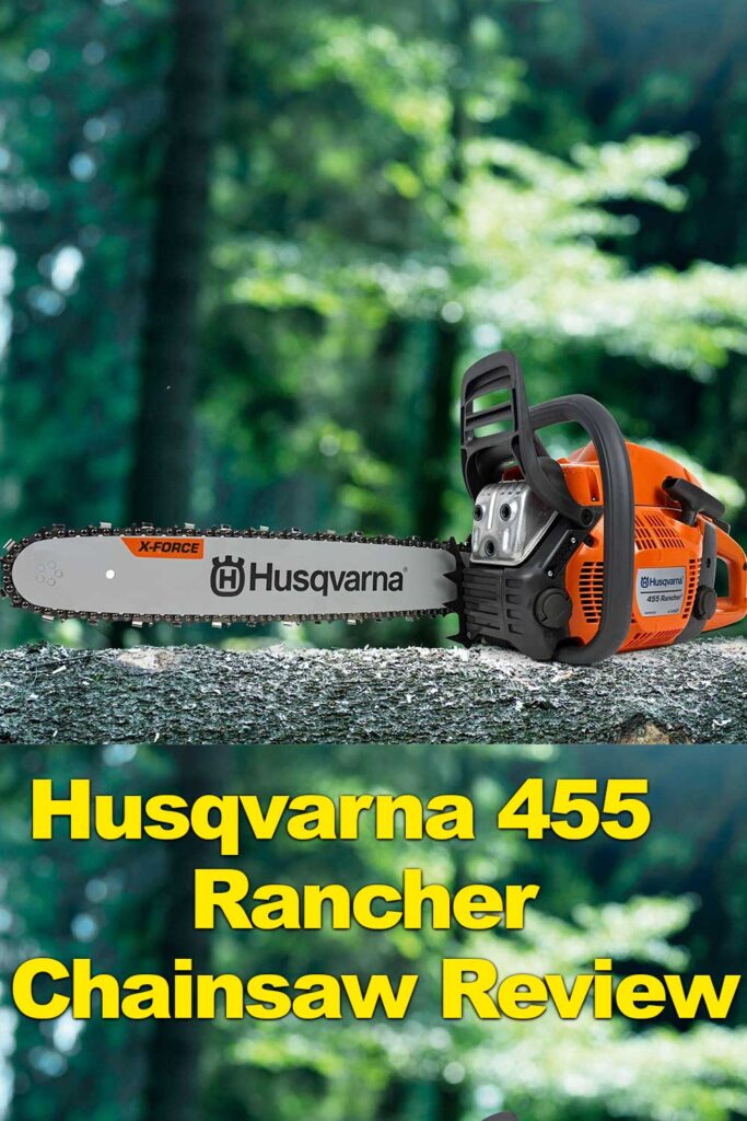 The Husqvarna 455 Rancher Review