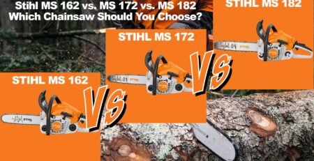 Stihl MS 162 vs. MS 172 vs. MS 182: Which Chainsaw Should You Choose?