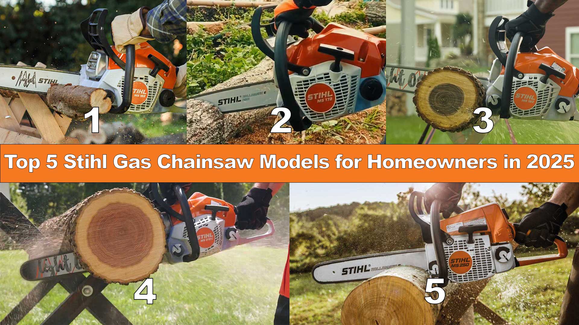 Top 5 Stihl Gas Chainsaw Models for Homeowners in 2025